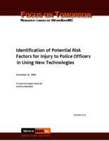 Identification of potential risk factors for injury to police officers in using new technologies: 