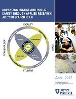 Advancing justice and public safety through applied research: JIBC's research plan