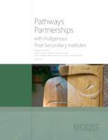 Pathways partnerships with Indigenous post-secondary institutions