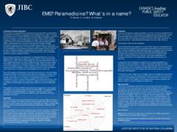 EMS? Paramedicine? What’s in a name?