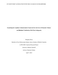 Examining the Canadian criminal justice framework for survivors of domestic violence and survivors' satisfaction with these safeguards