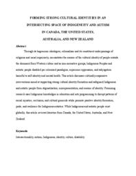 Forming strong cultural identities in an intersecting space of indigeneity and autism in Canada, the United States, Australia, and New Zealand