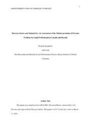 Between science and subjectivity: an assessment of the misinterpretation of forensic evidence by legal professionals in Canada and beyond