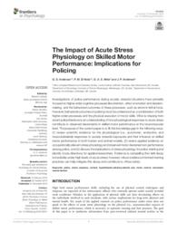 The impact of acute stress physiology on skilled motor performance: implications for policing