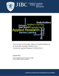 The journey of success: Office of Applied Research & Graduate Studies (OARGS) and Centre for Applied Research 2008-2012