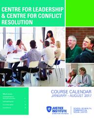 Centre for leadership & centre for conflict resolution course calendar January to August 2017
