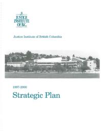 Justice Institute of British Columbia 1997-2000 strategic plan