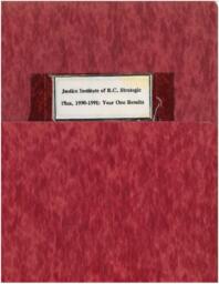 Justice Institute of B.C. strategic plan, 1990-1991: year one results