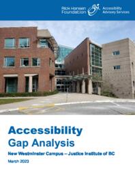 Accessibility gap analysis New Westminster campus - Justice Institute of BC