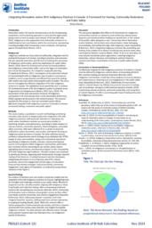 Integrating restorative justice with Indigenous practices in Canada: a framework for healing, community restoration and public safety