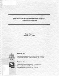 The physical requirements of general duty police work: final report, October 25th, 1999