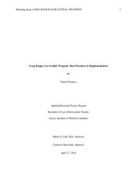 Long range less lethal weapons: best practices in implementation