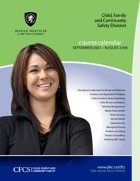 Child, family and community safety division course calendar September 2007 to August 2008