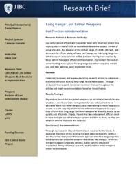 Long range less lethal weapons: best practices in implementation