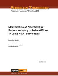 Identification of potential risk factors for injury to police officers in using new technologies